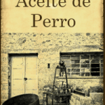 ACEITE DE PERRO (ESPAÑOL)