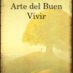 ARTE DEL BUEN VIVIR (ESPAÑOL)