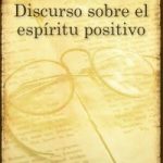 DISCURSO SOBRE EL ESPÍRITU POSITIVO (ESPAÑOL)