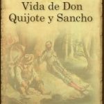 VIDA DE DON QUIJOTE Y SANCHO (ESPAÑOL)