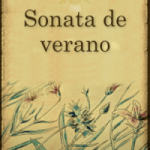SONATA DE VERANO (ESPAÑOL)