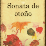SONATA DE OTOÑO (ESPAÑOL)