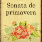 SONATA DE PRIMAVERA (ESPAÑOL)