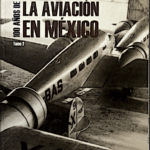HISTORIA GRAFICA DE LA AVIACION MEXICANA (ESPAÑOL)